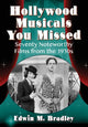 Book cover of: Hollywood Musicals You Missed. By: Edwin M. Bradley