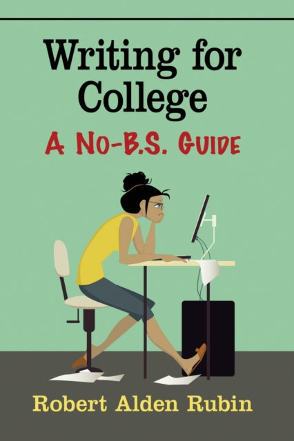 Book cover of: Writing for College. By: Robert Rubin