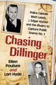 Book cover of: Chasing Dillinger. By: Ellen Poulsen