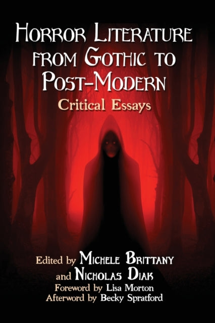 Book cover of: Horror Literature from Gothic to Post-Modern. By: Michele Brittany