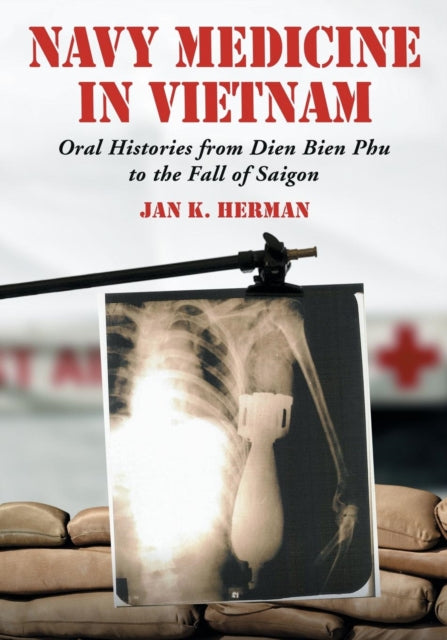 Book cover of: Navy Medicine in Vietnam. By: Jan K. Herman