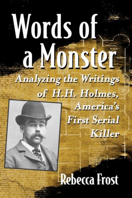 Book cover of: Words of a Monster. By: Rebecca Frost