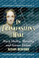 Book cover of: In Frankenstein's Wake. By: Alison Bedford