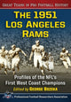 Book cover of: 1951 Los Angeles Rams. By: George Bozeka