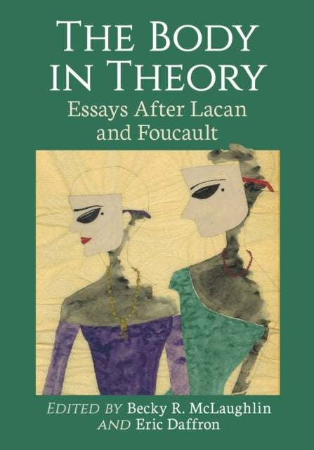 Book cover of: Body in Theory. By: Becky R. McLaughlin