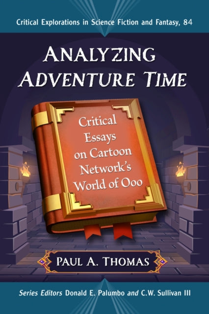 Book cover of: Analyzing Adventure Time. By: Paul A. Thomas