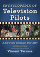 Book cover of: Encyclopedia of Television Pilots. By: Vincent Terrace