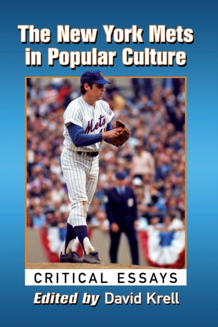 Book cover of: New York Mets in Popular Culture. By: David Krell