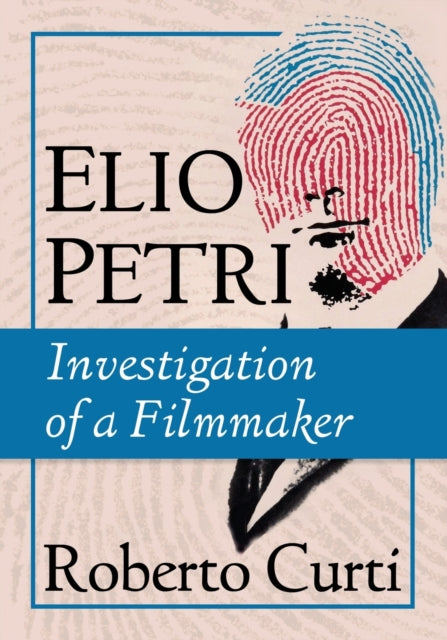 Book cover of: Elio Petri. By: Roberto Curti