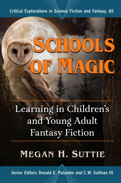 Book cover of: Schools of Magic. By: Megan H. Suttie