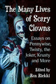 Book cover of: Many Lives of Scary Clowns. By: Ron Riekki