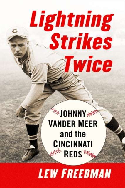 Book cover of: Lightning Strikes Twice. By: Lew Freedman