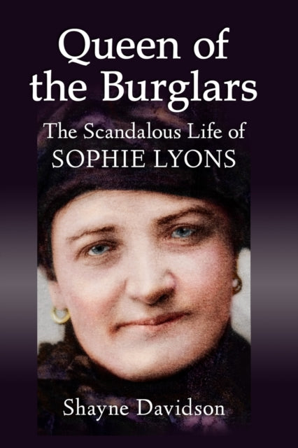 Book cover of: Queen of the Burglars. By: Shayne Davidson