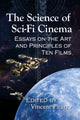 Book cover of: Science of Sci-Fi Cinema. By: Vincent Piturro