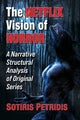 Book cover of: Netflix Vision of Horror. By: Sotiris Petridis
