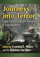 Book cover of: Journeys into Terror. By: Cynthia J. Miller