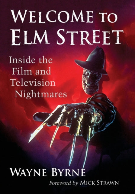 Book cover of: Welcome to Elm Street. By: Wayne Byrne