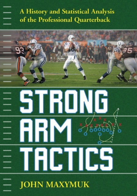 Book cover of: Strong Arm Tactics. By: John Maxymuk