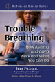Book cover of: Trouble Breathing. By: Jeff Fraser