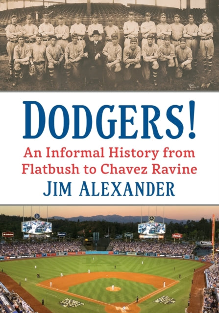 Book cover of: Dodgers!. By: Jim Alexander