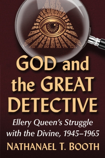 Book cover of: God and the Great Detective. By: Nathanael T. Booth