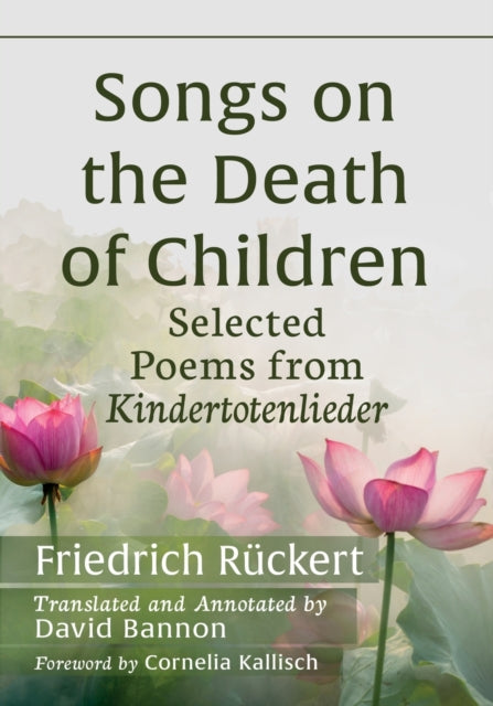 Book cover of: Songs on the Death of Children. By: Friedrich Rückert