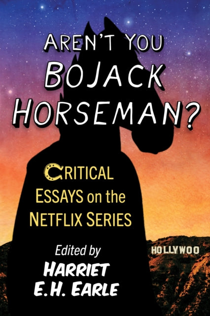 Book cover of: Aren't You Bojack Horseman?. By: Harriet E. H. Earle