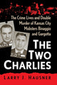 Book cover of: Two Charlies. By: Larry J. Hausner
