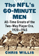 Book cover of: NFL's 60-Minute Men. By: Chris Willis