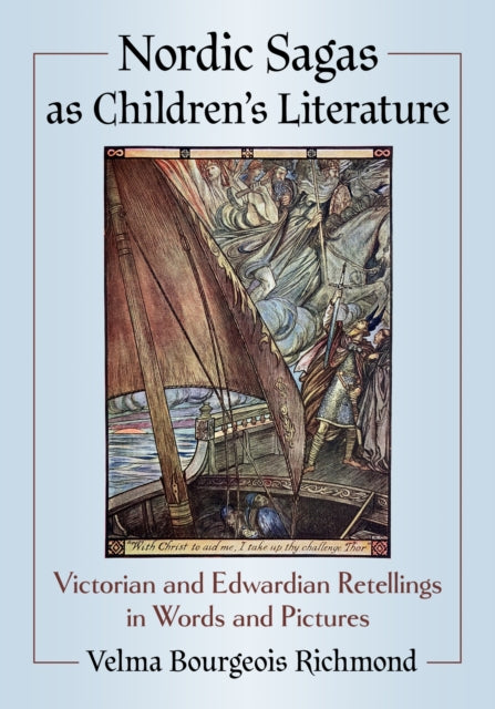 Book cover of: Nordic Sagas as Children's Literature. By: Velma Bourgeois Richmond