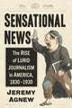 Book cover of: Sensational News. By: Jeremy Agnew