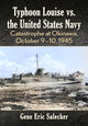 Book cover of: Typhoon Louise vs. the United States Navy. By: Gene Eric Salecker