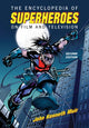 Book cover of: Encyclopedia of Superheroes on Film and Television, 2d ed.. By: John Kenneth Muir