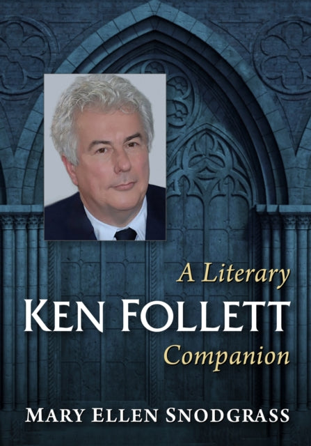Book cover of: Ken Follett. By: Mary Ellen Snodgrass