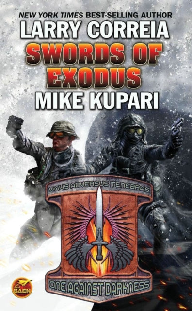 Book cover of: Swords Of Exodus. By: Larry Correia