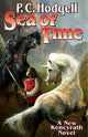 Book cover of: Sea of Time. By: P C Hodgell