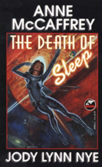 Book cover of: Death Of Sleep. By: Anne McCaffrey