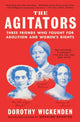 Book cover of: Agitators. By: Dorothy Wickenden