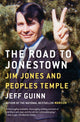 Book cover of: Road to Jonestown. By: Jeff Guinn