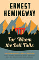 Book cover of: For Whom the Bell Tolls. By: Ernest Hemingway