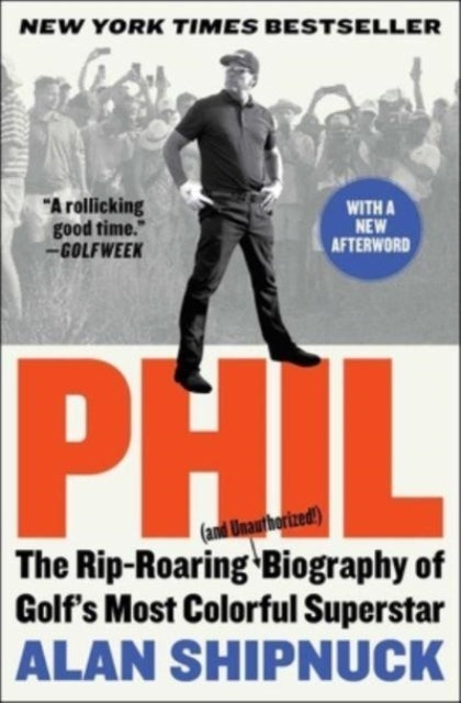 Book cover of: Phil. By: Alan Shipnuck