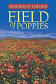 Book cover of: Field of Poppies. By: Mahmoud Tarokh