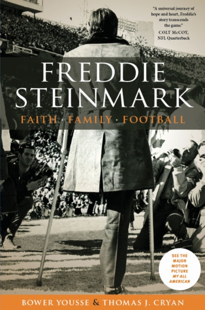 Book cover of: Freddie Steinmark. By: Bower Yousse