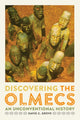 Book cover of: Discovering the Olmecs. By: David C. Grove