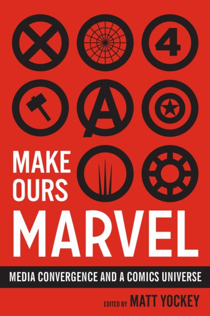 Book cover of: Make Ours Marvel. By: Matt Yockey