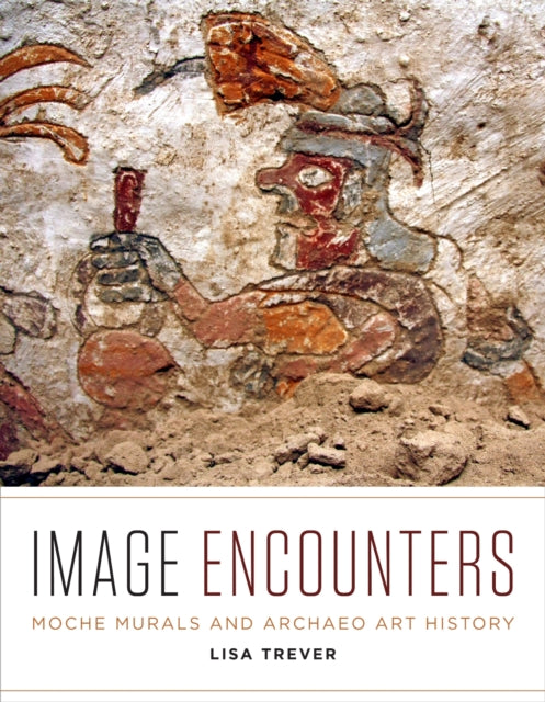 Book cover of: Image Encounters. By: Lisa Trever
