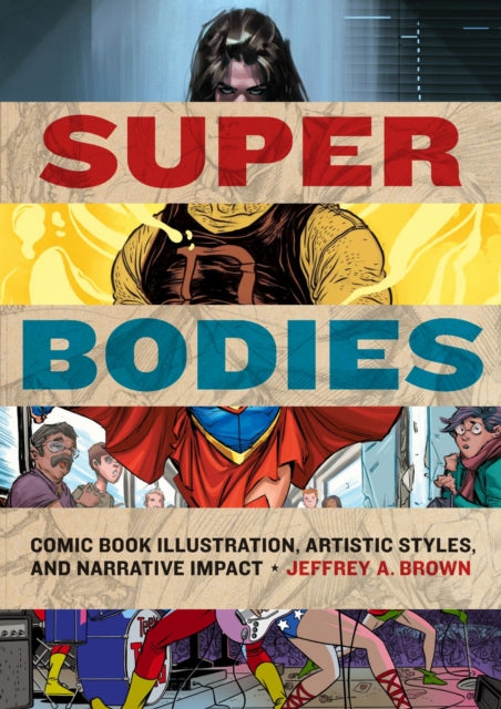 Book cover of: Super Bodies. By: Jeffrey A. Brown