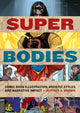 Book cover of: Super Bodies. By: Jeffrey A. Brown