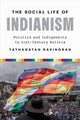 Book cover of: Social Life of Indianism