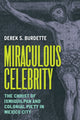 Book cover of: Miraculous Celebrity
